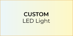 Custom LED light